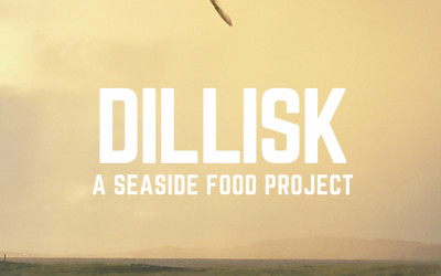 Dillisk: A Seaside Food Project